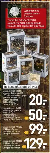 REMA 1000 Lyskæde med 288 LED IP44 transformer med dobbelt timer Længde 33.7 meter, DKK 129 tilbud