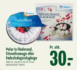 Min Købmand Polar Is Fløderand, Citronfromage eller Fødselsdagsislagkage, DKK 30 tilbud
