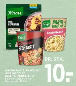 MENY KNORR SAUCE, SNACK POT, ASIA NOODLES ELLER SPAGHETTERIA, DKK 10 tilbud
