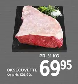 MENY OKSECUVETTE, DKK 69.95 tilbud