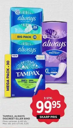 MENY TAMPAX, ALWAYS DISCREET ELLER BIND, DKK 99.95 tilbud