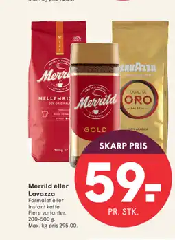 SPAR Merrild eller Lavazza Formalet eller tilbud
