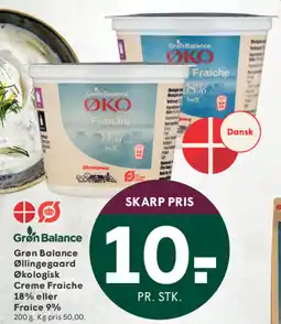 SPAR Grøn Balance Øllingegaard Økologisk Creme Fraiche 18% eller Fraice 9% tilbud