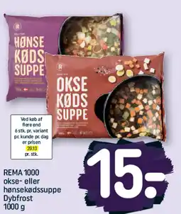 REMA 1000 REMA 1000 okse- eller hønsekødssuppe Dybfrost tilbud