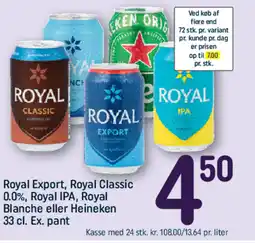 REMA 1000 Royal Export, Royal Classic 0.0%, Royal IPA, Royal Blanche eller Heineken tilbud