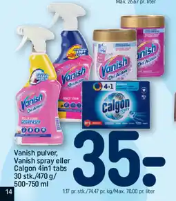 REMA 1000 Vanish pulver, Vanish spray eller Calgon 4in1 tabs tilbud
