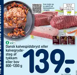 REMA 1000 Dansk kalvespidsbryst eller kalvegryde- steg af tykkam eller bov tilbud