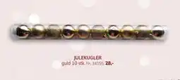 Daells Bolighus JULEKUGLER guld 10 stk, DKK 28 tilbud