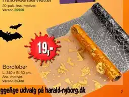 Harald Nyborg Bordløber, DKK 19 tilbud