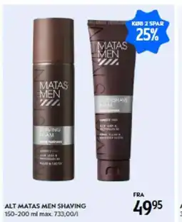 Matas Alt matas men shaving tilbud