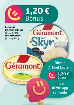 REWE DE Géramont Scheiben mit Skyr oder Weichkäse tilbud