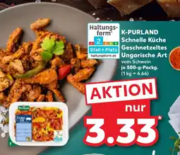 Kaufland DE K-PURLAND Schnelle Küche Geschnetzeltes Ungarische Art tilbud