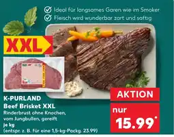 Kaufland DE K-PURLAND Beef Brisket XXL tilbud