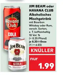 Kaufland DE JIM BEAM oder HAVANA CLUB Alkoholisches Mischgetränk tilbud