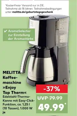Kaufland DE MELITTA Kaffee- maschine Enjoy Top Therm tilbud