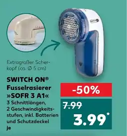 Kaufland DE SWITCH ONⓇ Fusselrasierer SOFR 3 A1 tilbud