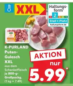 Kaufland DE K-PURLAND Puten- Gulasch XXL tilbud