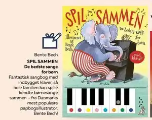 Bog & idé SPIL SAMMEN De bedste sange for børn, DKK 229.95 tilbud