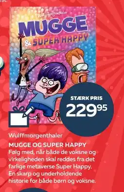 Bog & idé MUGGE OG SUPER HAPPY, DKK 229.95 tilbud