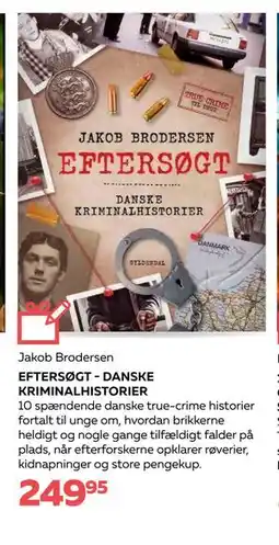 Bog & idé EFTERSØGT - DANSKE KRIMINALHISTORIER, DKK 249.95 tilbud