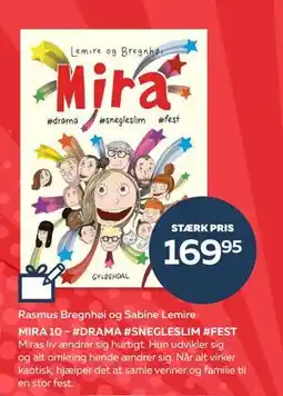 Bog & idé Mira 10 - #Drama #Snegleslim #Fest, DKK 169.95 tilbud