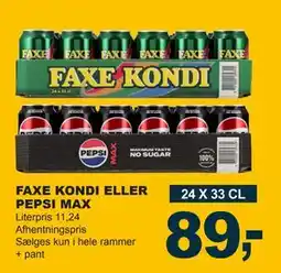 Let-Køb FAXE KONDI ELLER PEPSI MAX, DKK 89 tilbud