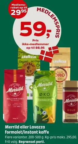 Coop 365 Merrild eller Lavazza formalet/instant kaffe tilbud