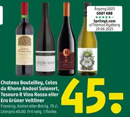 Coop 365 Chateau Bouteilley, Cotes du Rhone Andeol Salavert, Tesauro R Vino Rosso eller Era Grüner Veltliner tilbud