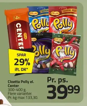 Cloetta Polly el. Center, DKK 39.99