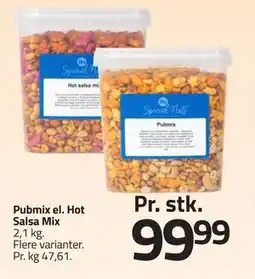 Fleggaard Pubmix el. Hot Salsa Mix, DKK 99.99 tilbud