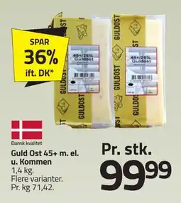 Fleggaard Guld Ost 45+ m. el. u. Kommen, DKK 99.99 tilbud