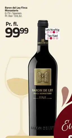 Fleggaard Baron del Ley Finca Monasterio, DKK 99.99 tilbud