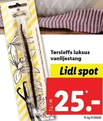 Lidl Tørsleffs Luksus Vaniljestang 2g tilbud