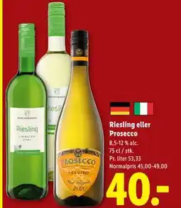 Lidl Riesling eller Prosecco, DKK 40 tilbud