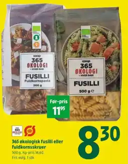 Coop 365 365 økologisk fusilli eller fuldkornsskruer tilbud