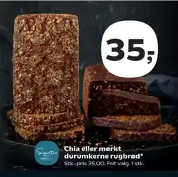 SuperBrugsen Chia eller mørkt durumkerne rugbrød tilbud