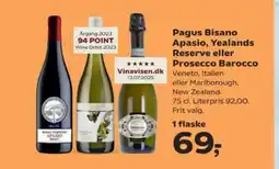 SuperBrugsen Pagus Bisano Apasio, Yealands Reserve eller Prosecco Barocco tilbud