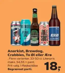 SuperBrugsen Anarkist, Brewdog, Crabbies, To Øl eller Ærø tilbud
