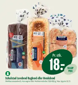 Min Købmand Schulstad Levebrød Rugbrød eller Hvedebrød tilbud