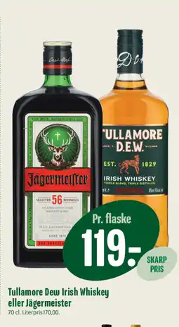 Min Købmand Tullamore Dew Irish Whiskey eller Jägermeister tilbud