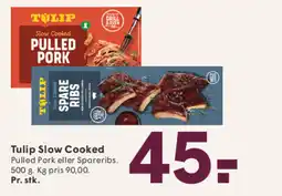 SPAR TULIP Slow Cooked tilbud