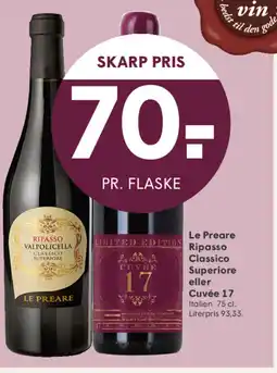 SPAR Le Preare Ripasso Classico Superiore eller Cuvée 17 tilbud