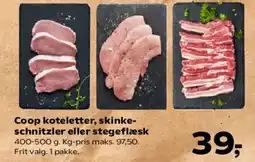 Kvickly Coop koteletter, skinke- schnitzler eller stegeflæsk tilbud