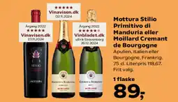 Kvickly Mottura Stilio Primitivo di Manduria eller Moillard Cremant de Bourgogne tilbud