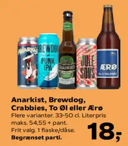 Kvickly Anarkist, Brewdog, Crabbies, To Øl eller Ærø tilbud