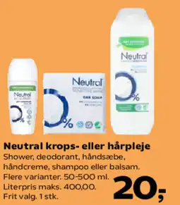 Kvickly NEUTRAL krops- eller hårpleje tilbud