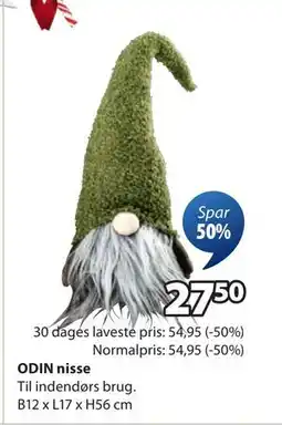 JYSK ODIN nisse, DKK 27.5 tilbud