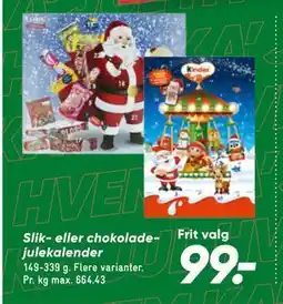 Bilka Slik- eller chokoladejulekalender, DKK 99 tilbud