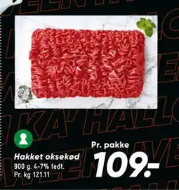 Bilka Hakket oksekød, DKK 109 tilbud