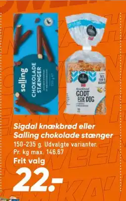 Bilka Sigdal knækbrød eller Salling chokolade stænger, DKK 22 tilbud